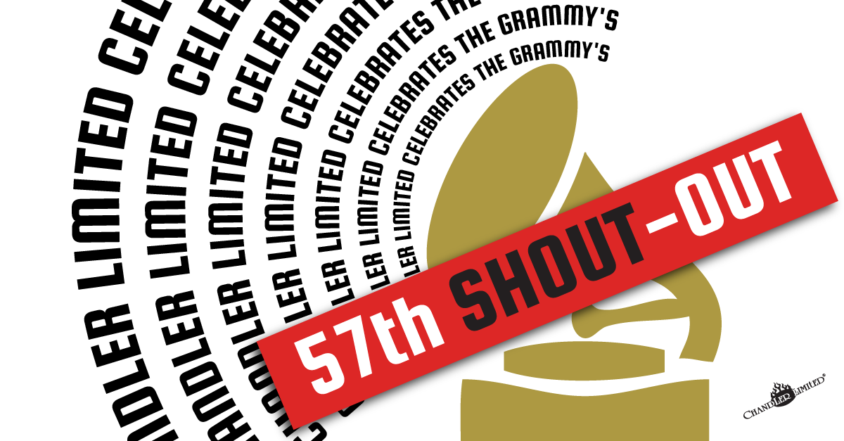 Chandler Limited 57th Grammy Awards Shout-Out