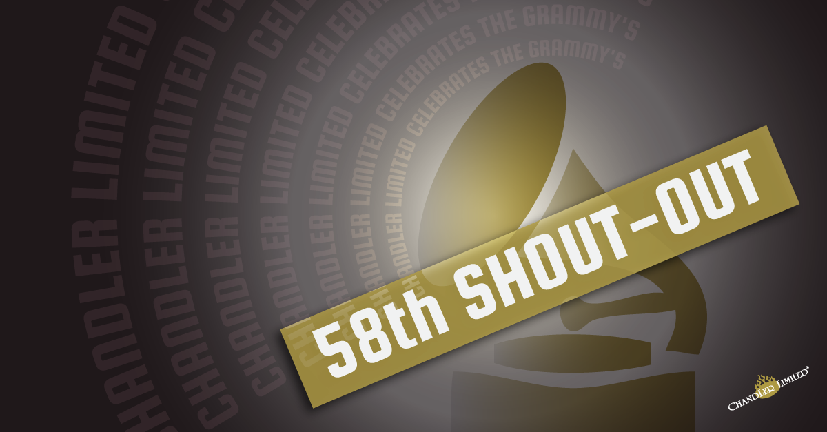 Chandler Limited's 58th Grammy Awards Shout-Out